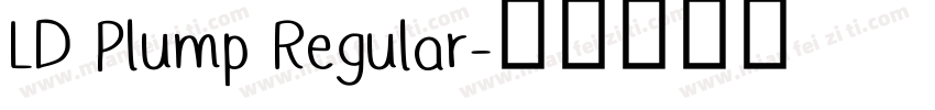LD Plump Regular字体转换